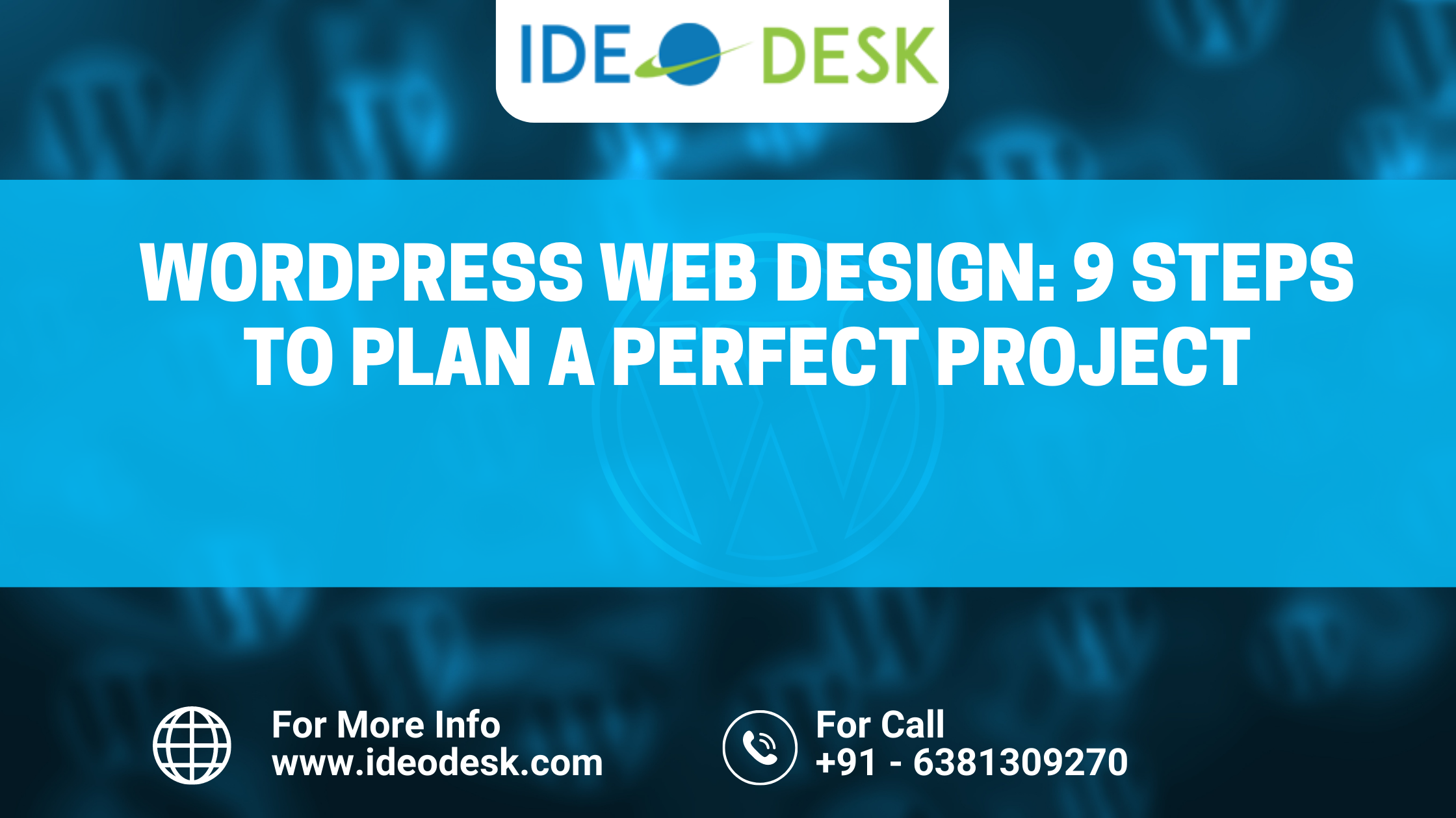 You are currently viewing WordPress Web Design: 9 Steps To Plan A Perfect Project