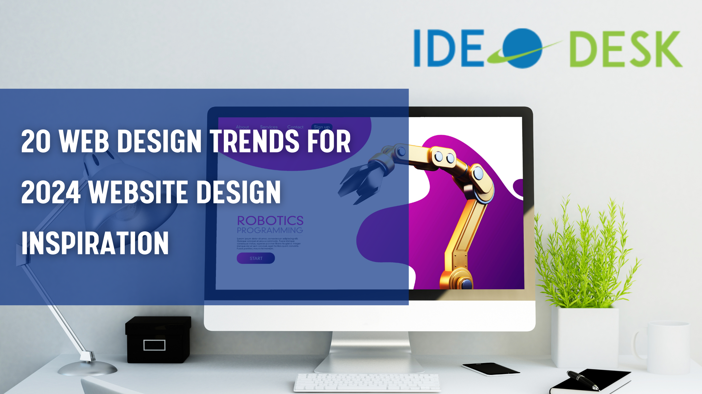 Read more about the article 20 Web Design Trends For 2024 Website Design Inspiration